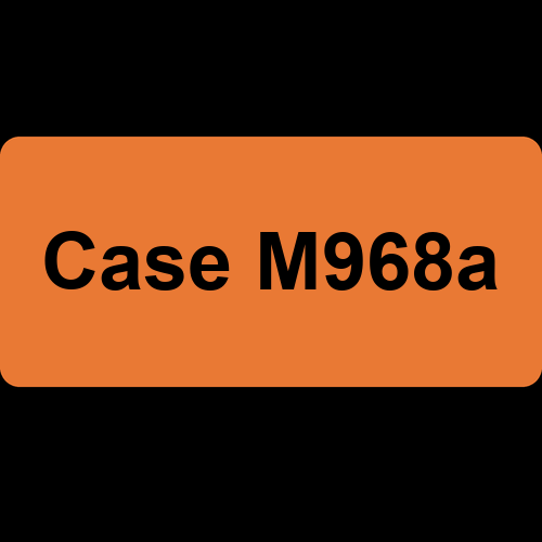 Case M968a